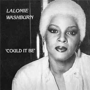 Lalomie Washburn - Could It Be Album