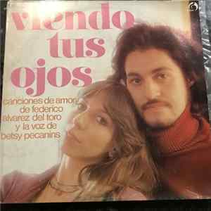 Federico Alvarez Del Toro - Viendo Tus Ojos Album