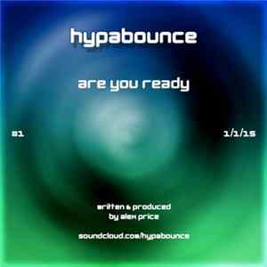 Hypabounce - Are You Ready Album