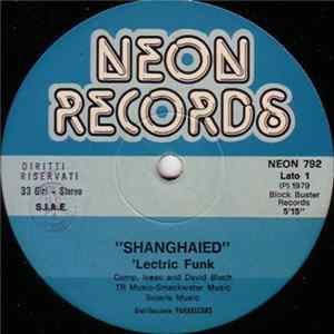 'Lectric Funk - Shanghaied / Sweet Sensations Album