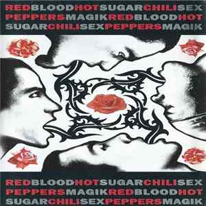 Red Hot Chili Peppers - Blood Sugar Sex Magik Album