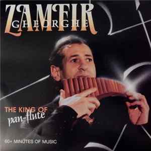 Gheorghe Zamfir - The King Of Pan-Flute Album