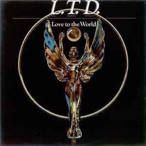 L.T.D. - Love To The World Album