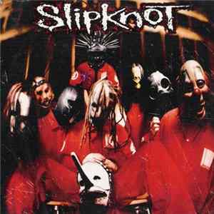 Slipknot - Slipknot Album