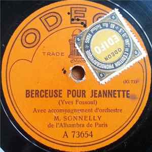 M. Sonnelly - Berceuse Pour Jeannette / Si Nos Rêves Avaient Des Ailes Album
