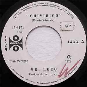 Mr. Loco - Chivirico / Banda Loca Album
