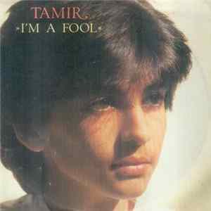 Tamir - I'm A Fool Album