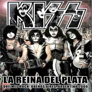 Kiss - La Reina Del Plata Album
