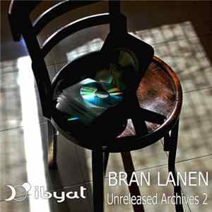 Bran Lanen - Unreleased Archives 2 Album