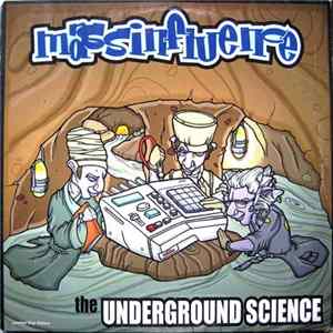 Mass Influence - The Underground Science Album