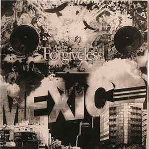 Mexico - Forgiveless Album