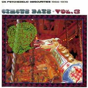 Various - Circus Days Vol. 3 (UK Psychedelic Obscurities 1966-1970) Album