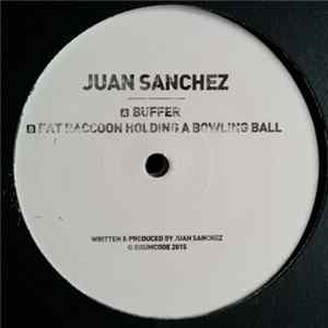Juan Sanchez - Buffer Album
