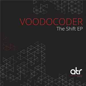 Voodocoder - The Shift EP Album