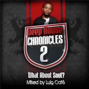 Lulo Café - What About Soul? Album
