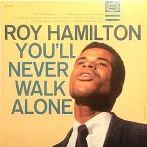 Roy Hamilton - You'll Never Walk Alone Album