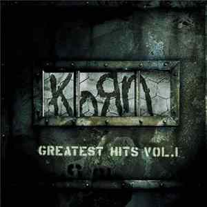 Korn - Greatest Hits Vol. 1 Album