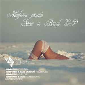 Mayforms - Snow In Brazil EP Album