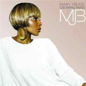 Mary J. Blige - Growing Pains Album