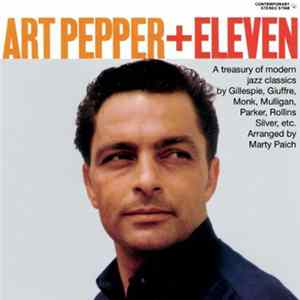 Art Pepper - Art Pepper + Eleven Album