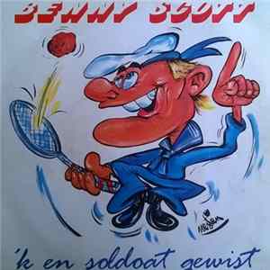 Benny Scott - 'k En Soldoat Gewist Album