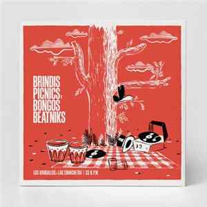 Los Urogallos & Las Chinchetas - Brindis, Picnics Y Bongos Beatnicks Album