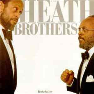 The Heath Brothers - Brotherly Love Album