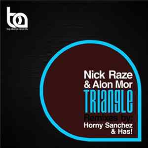 Nick Raze, Alon Mor - Triangle Album