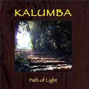 Kalumba - Path Of Light Album