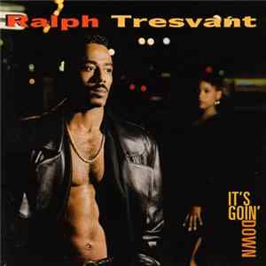 Ralph Tresvant - It's Goin' Down Album