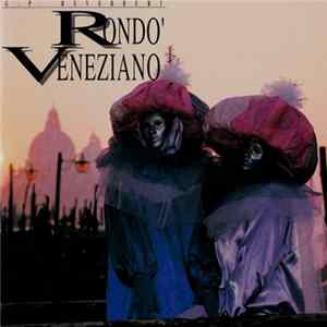G . P . Reverberi, Rondo' Veneziano - Rondo' Veneziano Album
