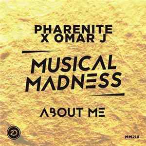 Pharenite X Omar J - About Me Album