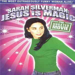 Sarah Silverman - Jesus Is Magic Album