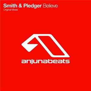 Smith & Pledger - Believe Album
