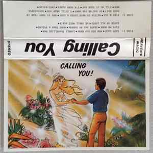 Heaven's Magic - Calling You Album