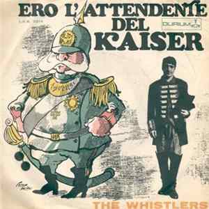 The Whistlers - Ero L'Attendente Del Kaiser Album