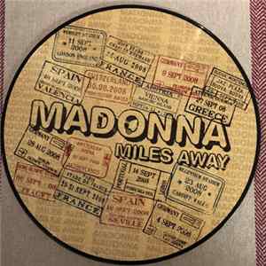 Madonna - Miles Away Album