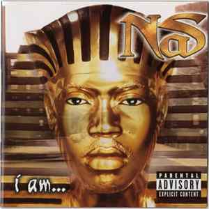 Nas - I Am... Album