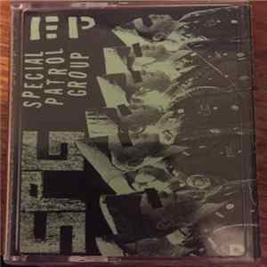 Special Patrol Group - EP Album