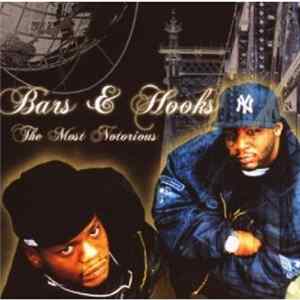 Bars & Hooks - The Most Notorious Album