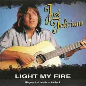 José Feliciano - Light My Fire Album
