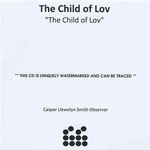 The Child Of Lov - The Child Of Lov Album