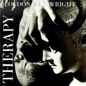 Loudon Wainwright III - Therapy Album