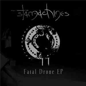 Starmachines - Fatal Drone EP Album
