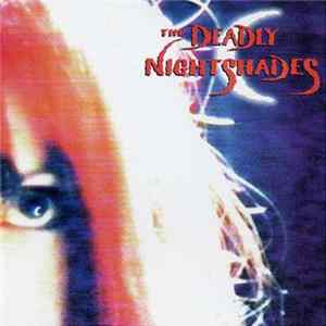The Deadly Nightshades - The Deadly Nightshades Album