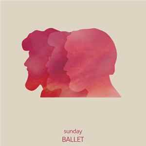 Ballet - Sunday Album
