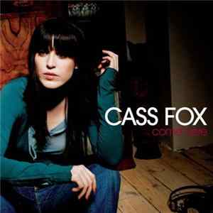 Cass Fox - Come Here Album