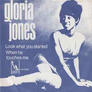Gloria Jones - When He Touches Me / Look What You Started Album