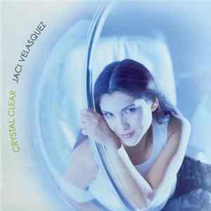 Jaci Velasquez - Crystal Clear Album