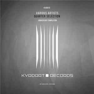 Various - Quarter Selection Album